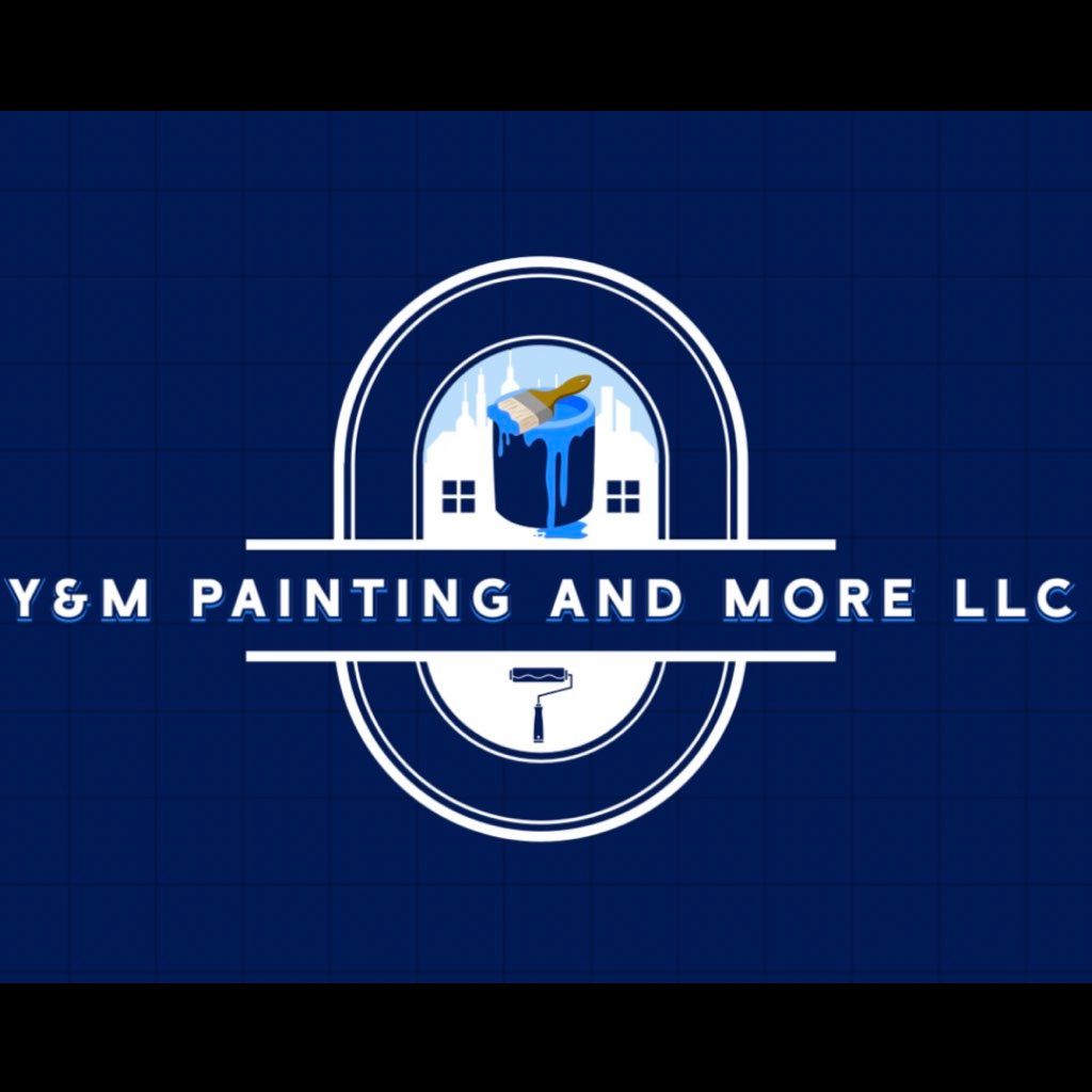 Y&m painting and more llc