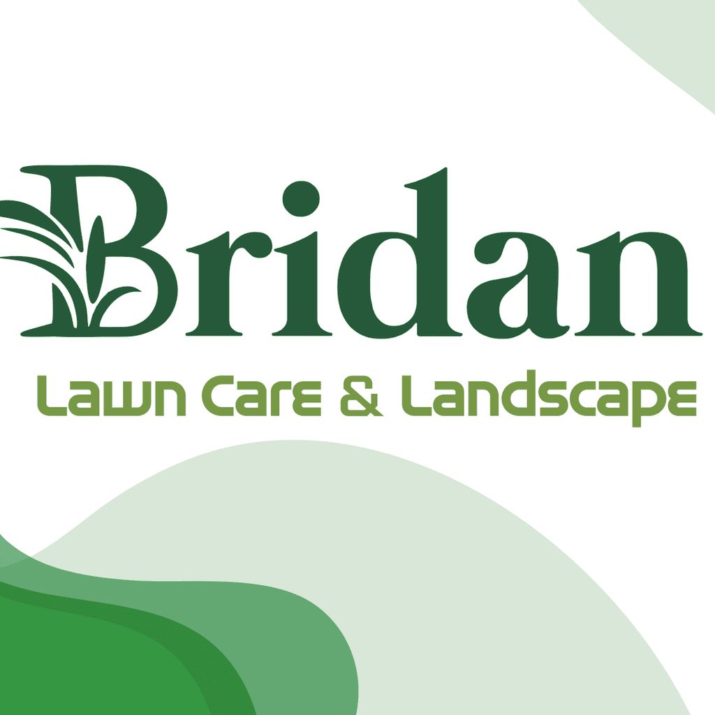 Bridan Lawn Care & Landscape LLC