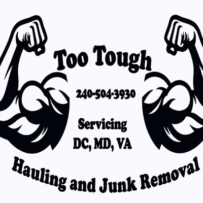 Avatar for Too Tough Hauling and Junk Removal