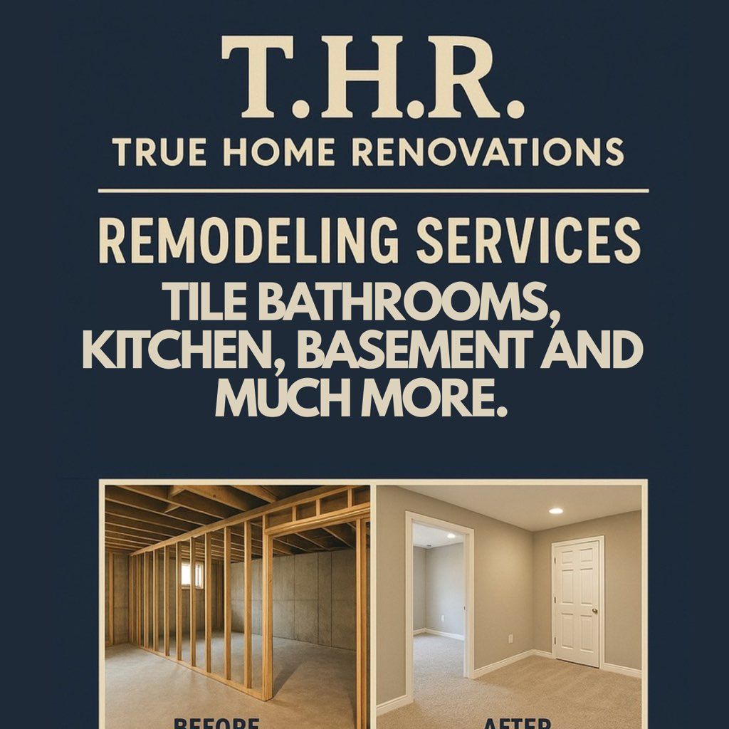 True Home Renovation