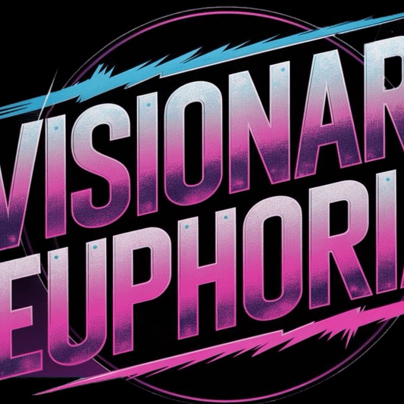 Visionary_Euphoria