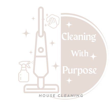 Cleaning with Purpose