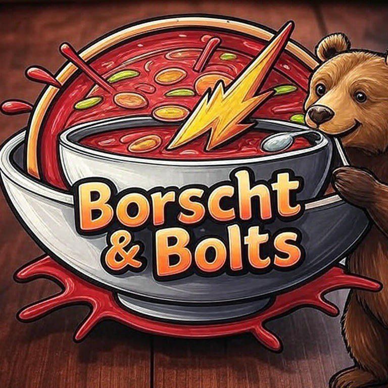 Borscht & Bolts