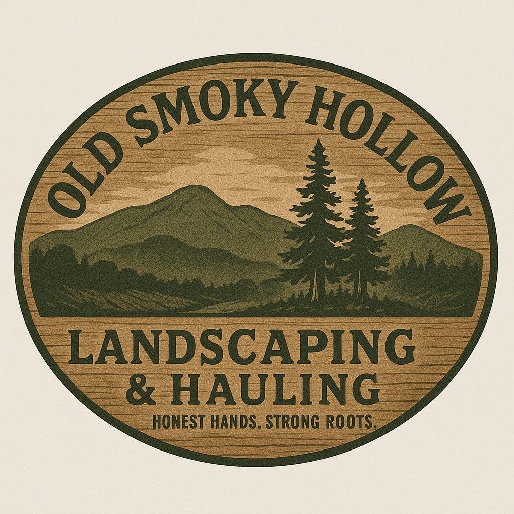 Old Smoky Hollow Landscaping and Hauling