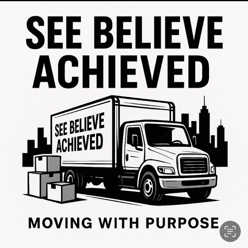 SEE BELIEVE ACHIEVE MOVING