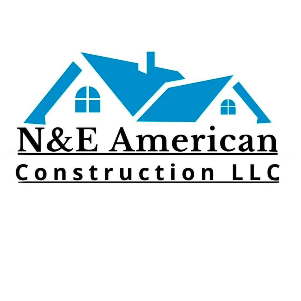 N&E American Construction LLC