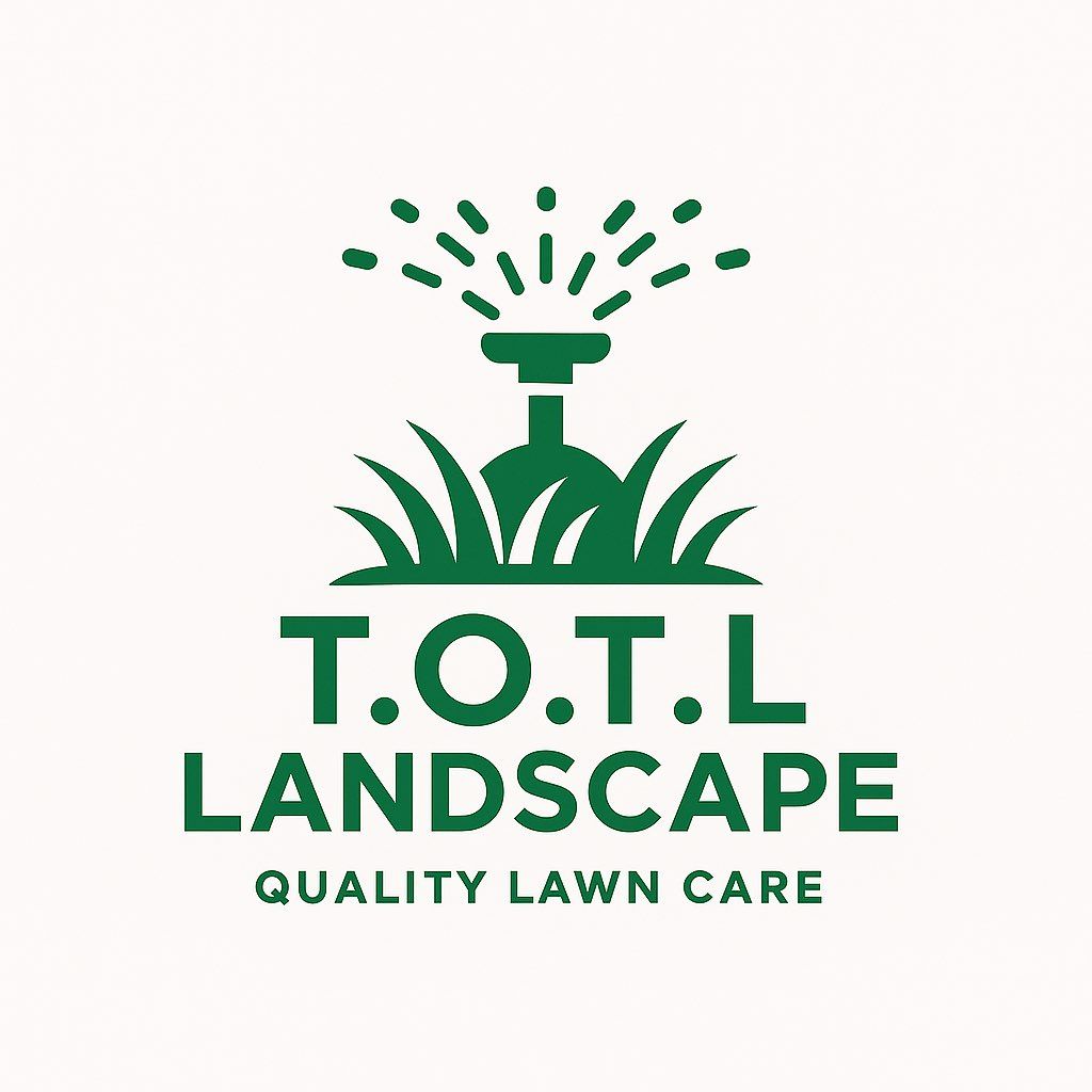 T.O.T.L Landscaping