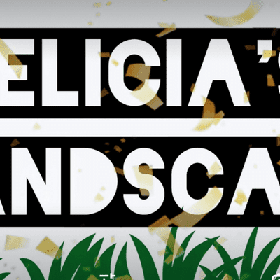 Avatar for Felicia's Landscaping