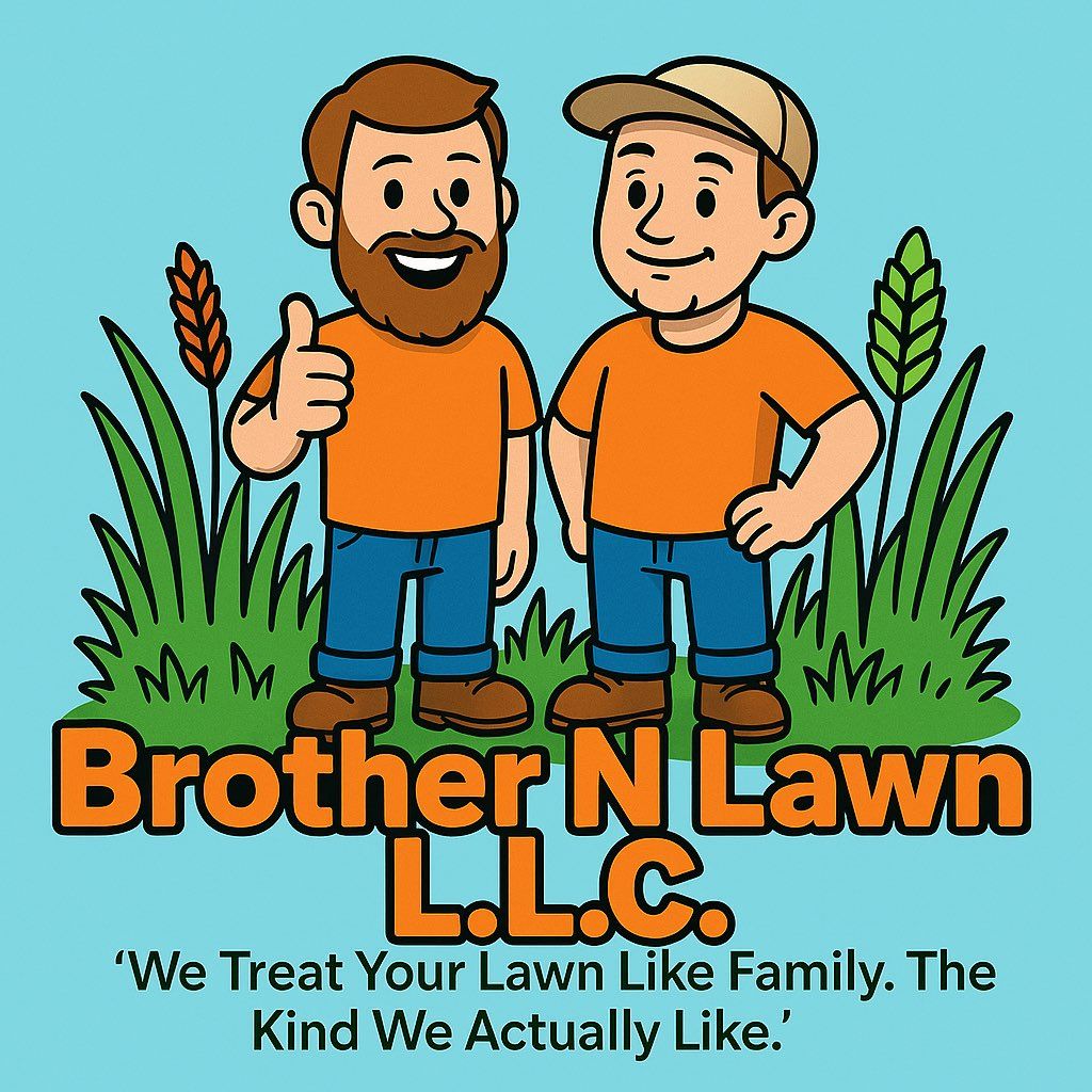 Brother N Lawn LLC