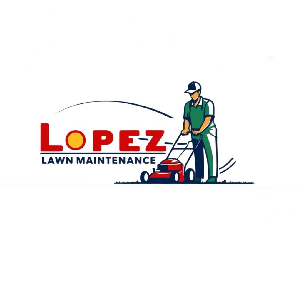 Lopez Lawn Maintenance LLC