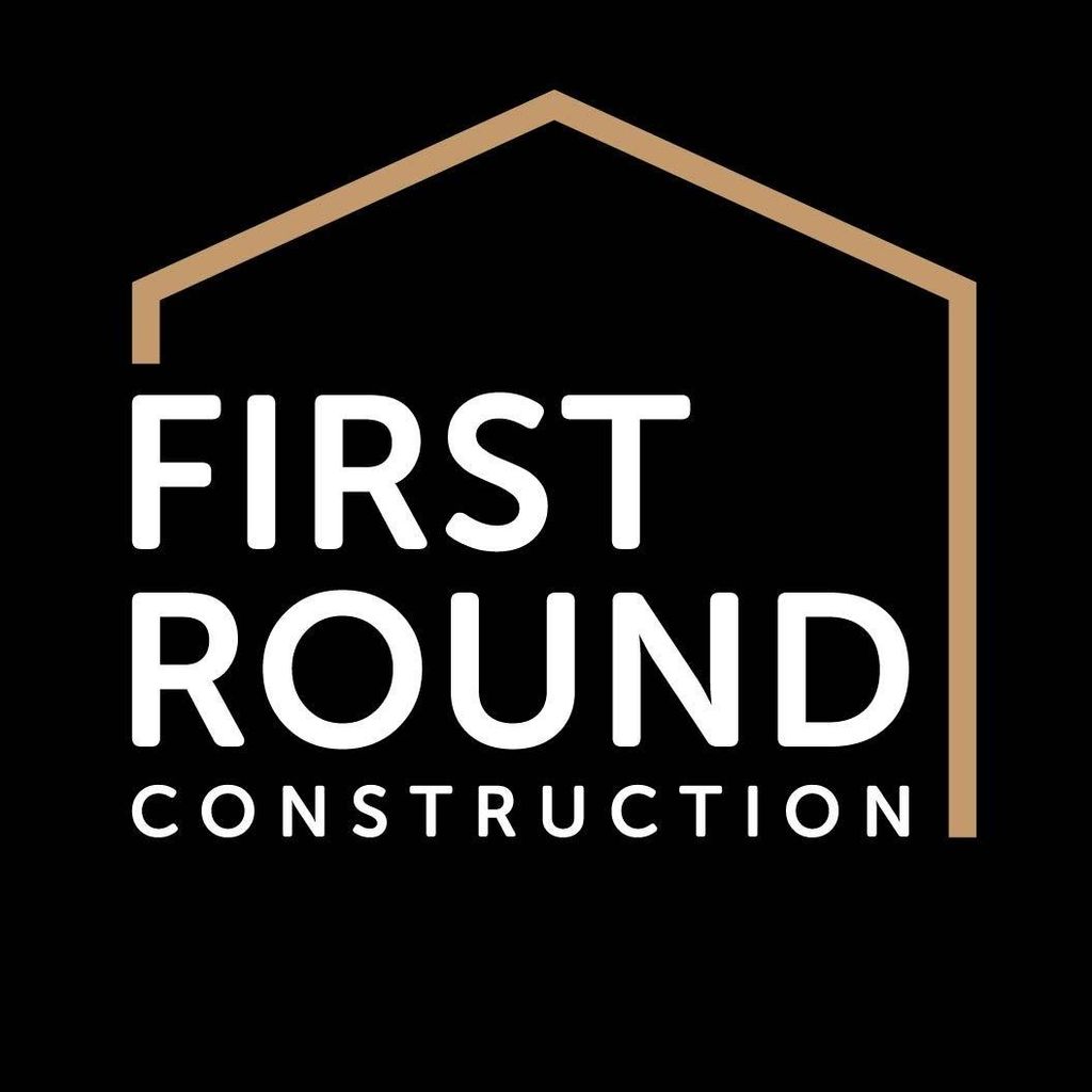 First Round Construction