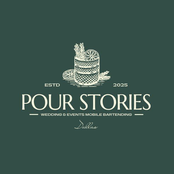 Pour Stories - (Mobile Bartending Service)