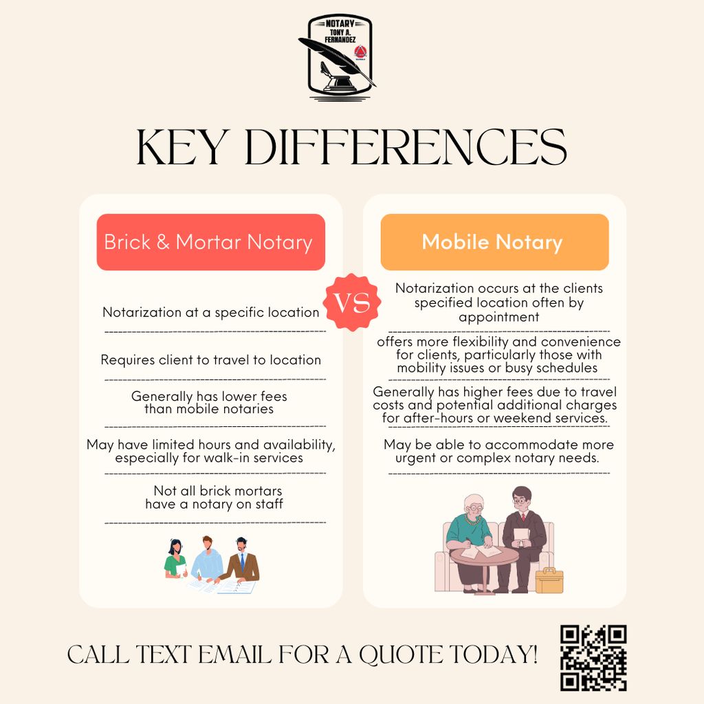 KEY DIFFERENCES Brick & Mortar Notary and Mobile N