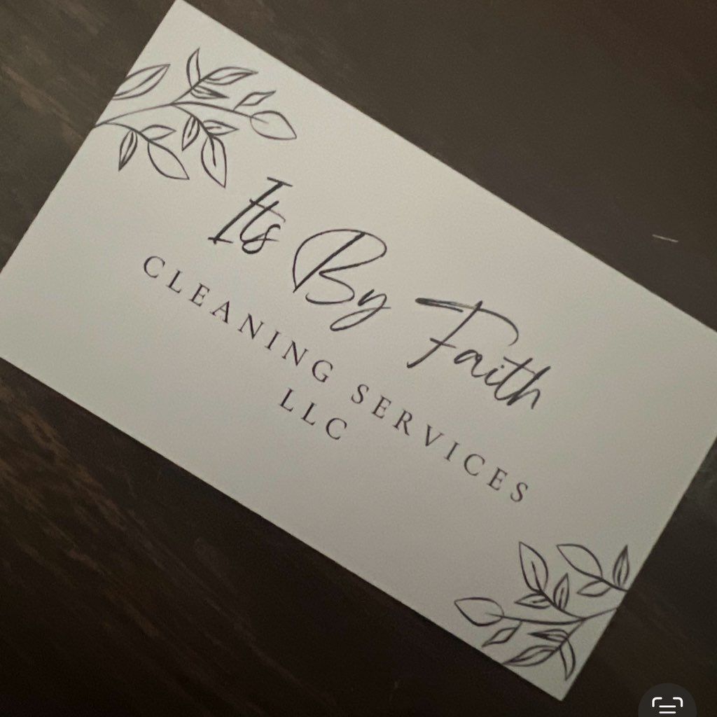 It’s by Faith Cleaning Services