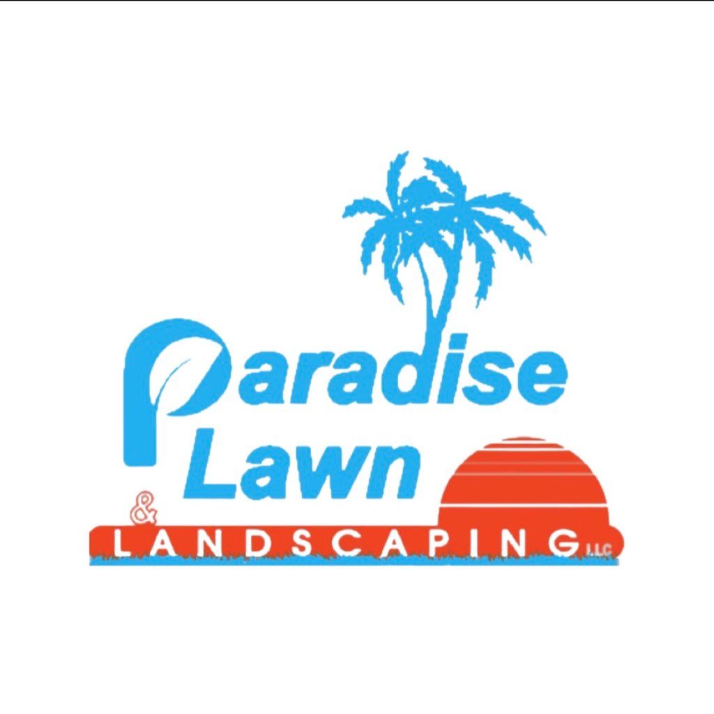 Paradise Lawn & Landscaping, LLC