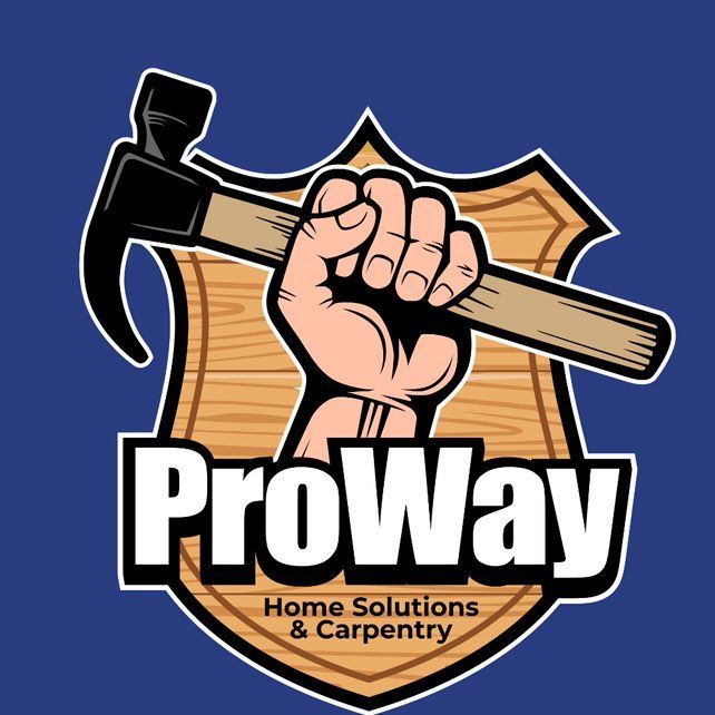 ProWay Home Solutions & Carpentry