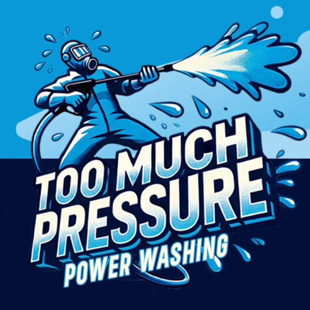 Too Much Pressure Power Washing