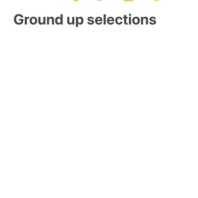 Avatar for Ground up selections