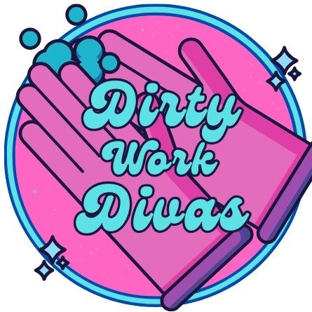 Dirty Work Divas