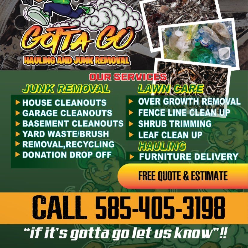 Gotta go hauling and junk removal llc