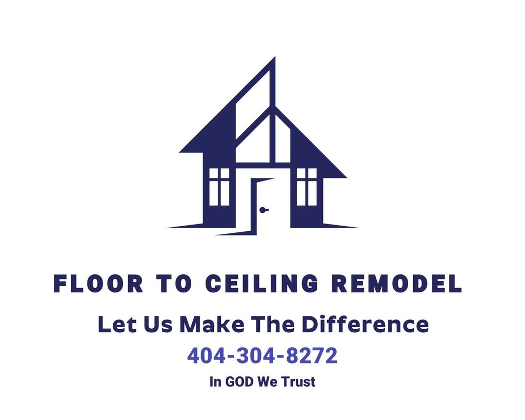 Floor to Ceiling Remodel LLC