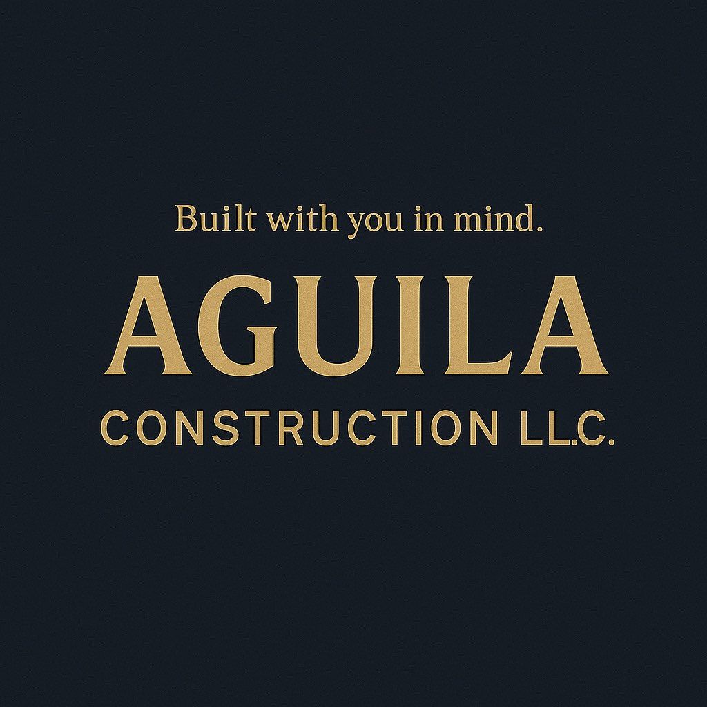 Aguila Construction LLC