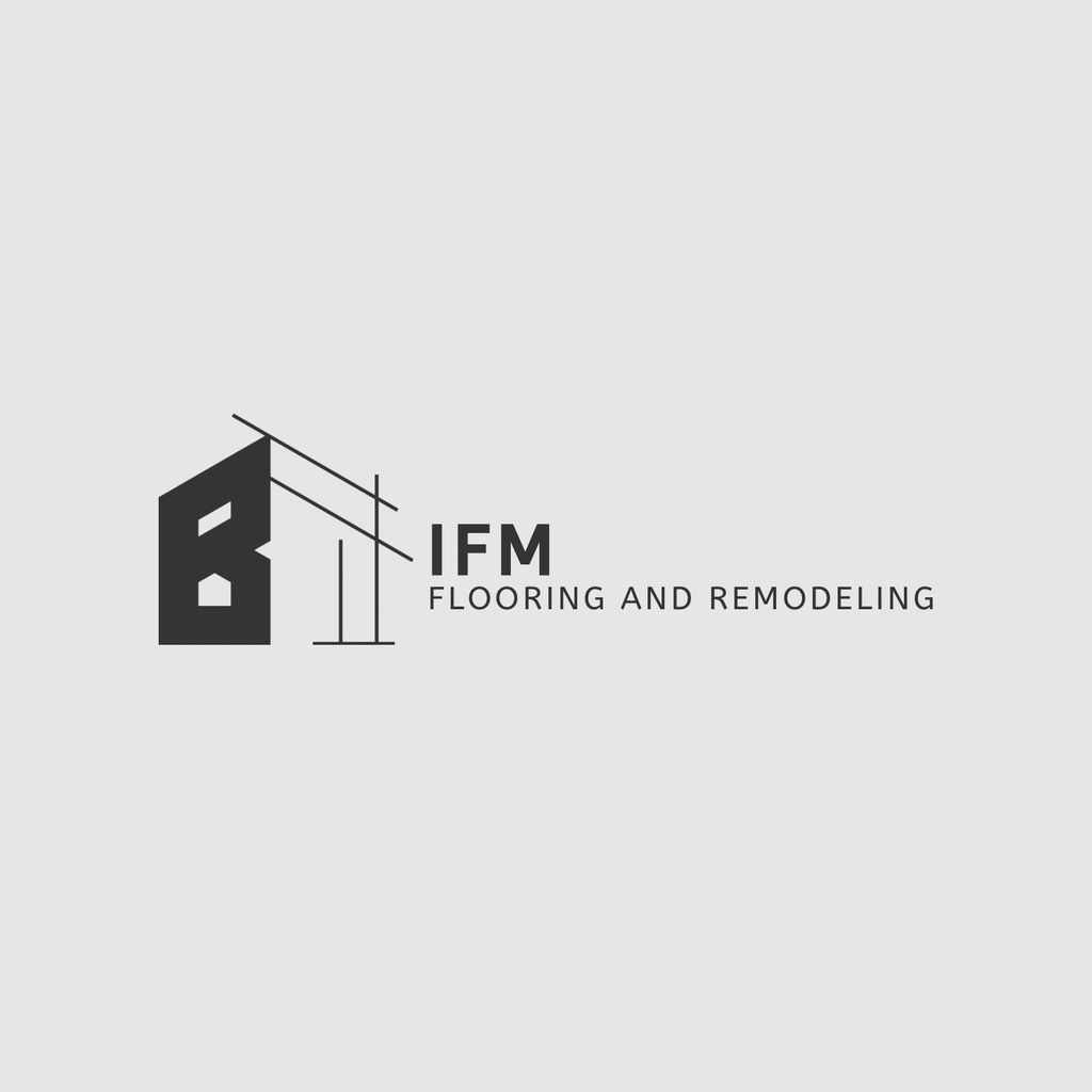 IFM Flooring And Remodeling