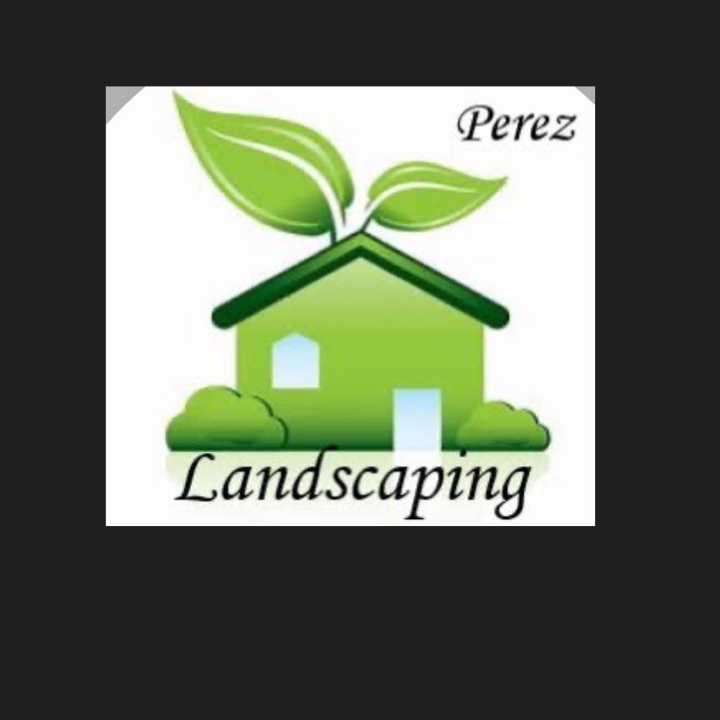 Perez landscaping