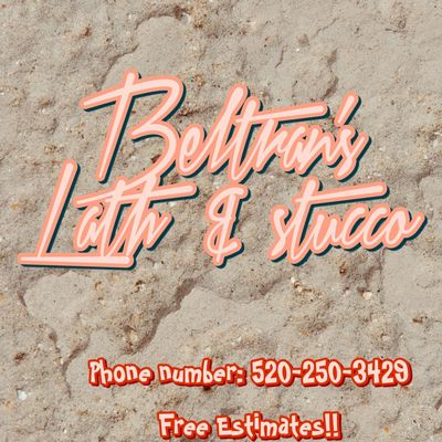 Avatar for Beltran’s Lath & stucco