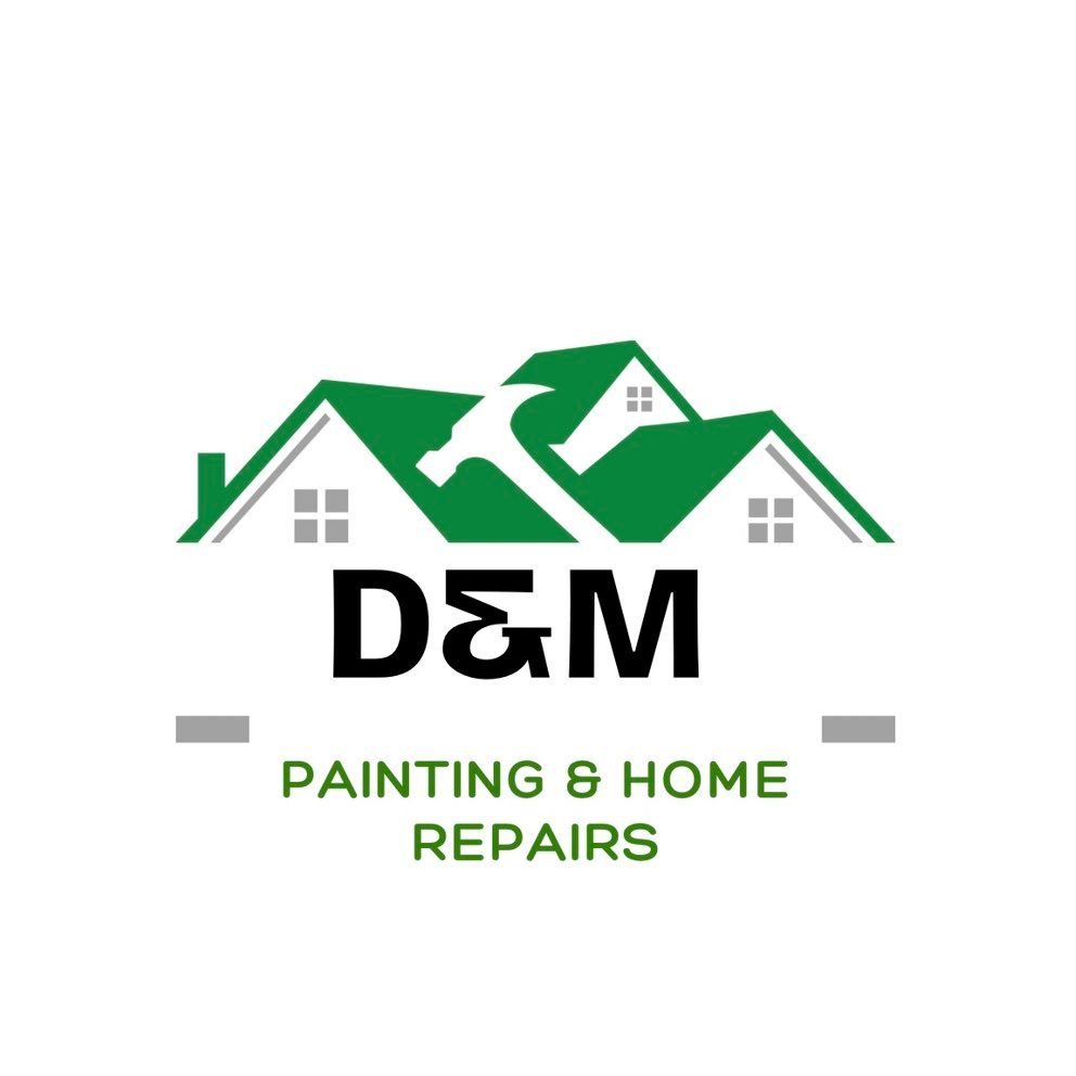 D&M Painting & Home Repairs