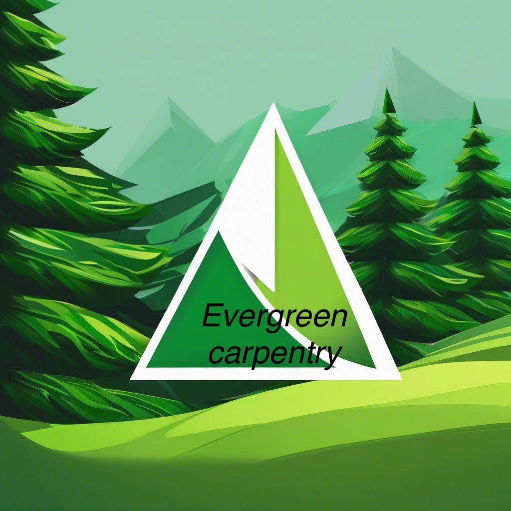 Evergreen carpentry