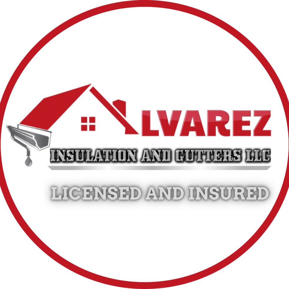 Alvarez Insulation and Gutters LLC