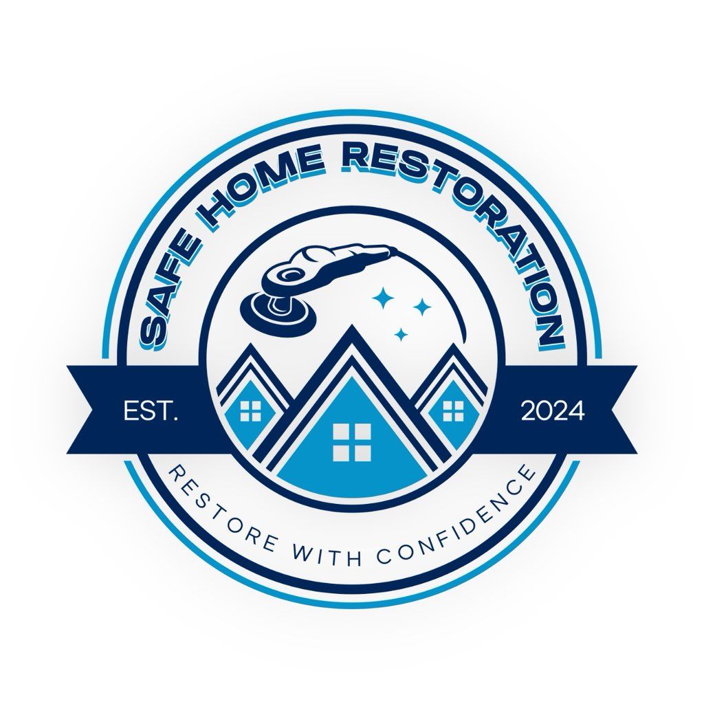 Safe home restoration, LLC
