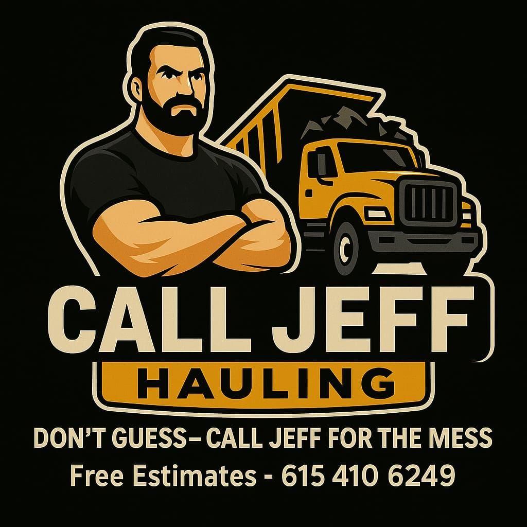 Call Jeff Hauling & Junk Removal