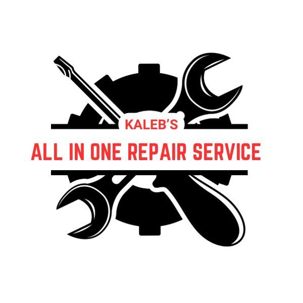 Kaleb’s All In One Repair Service