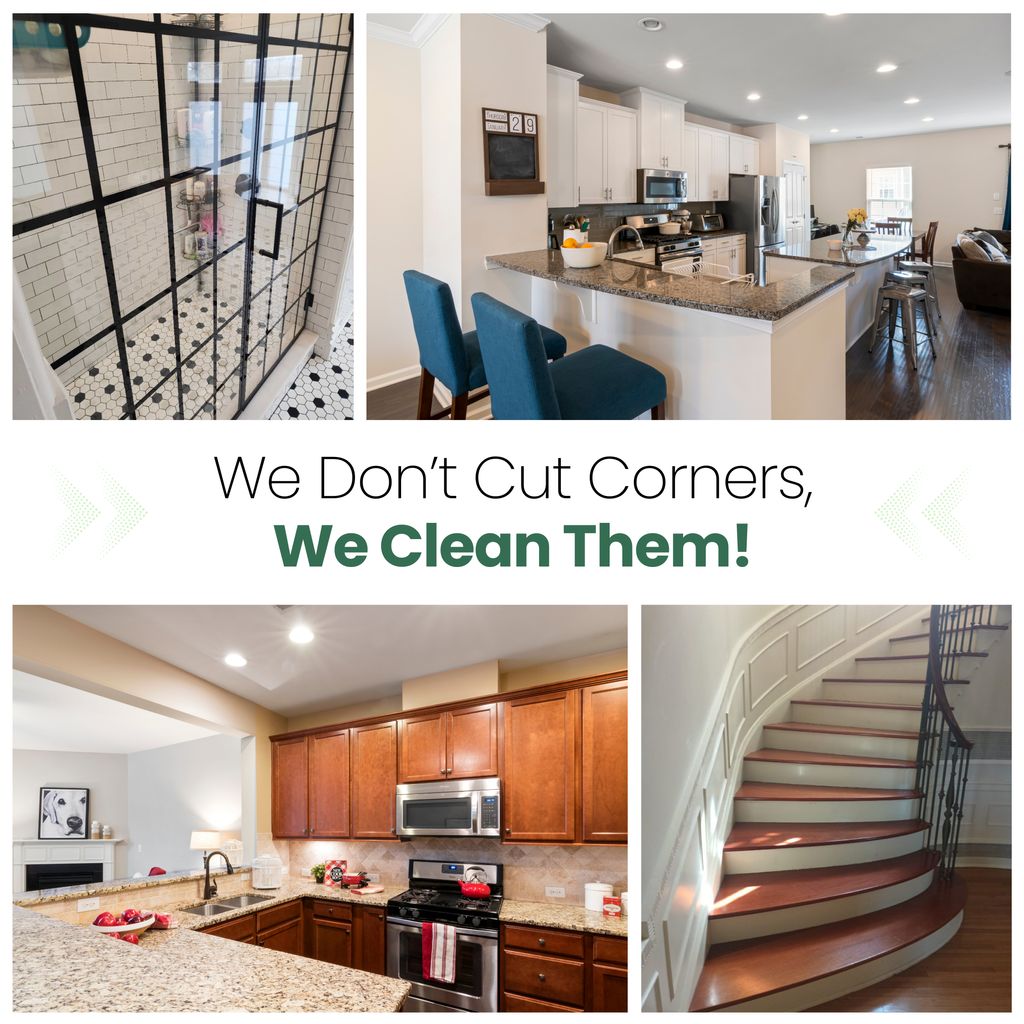 We don’t cut corners, we clean them! Every detail 