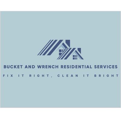 Avatar for Bucket and Wrench Residential Services