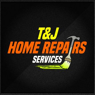 T&J home repairs