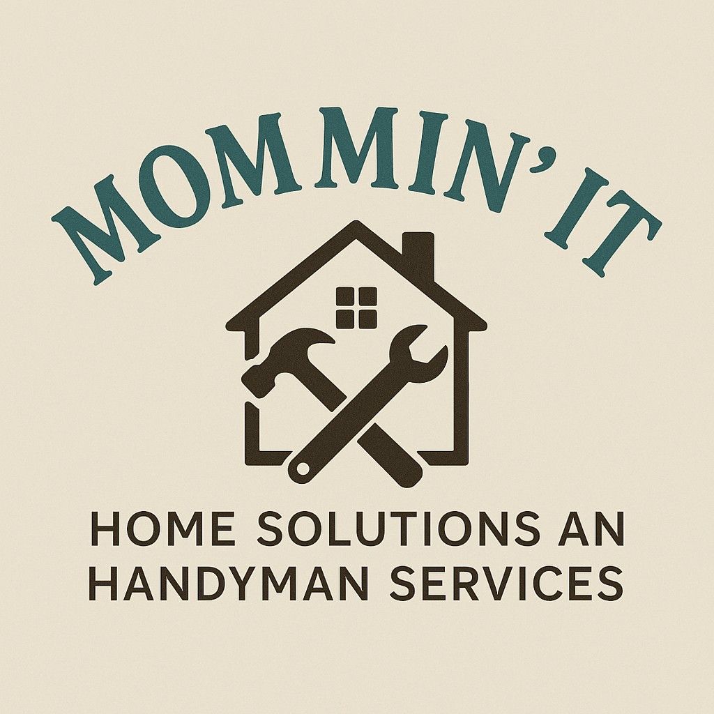 MomminItHomeSolutions&HandyServices