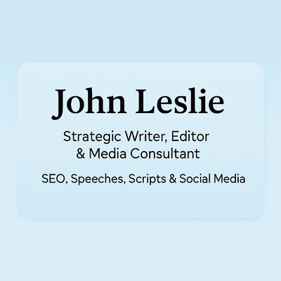 Avatar for John Leslie Writing & Media Consultant
