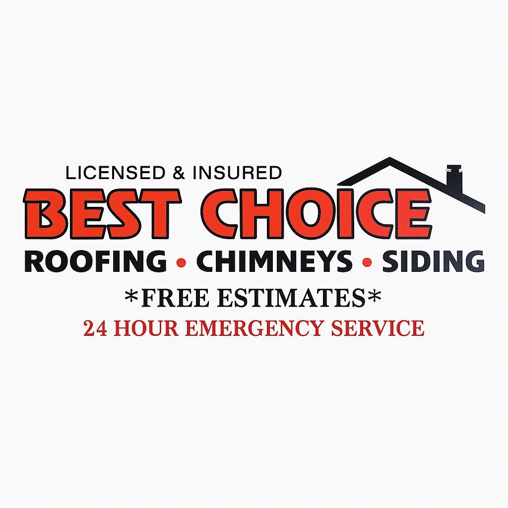 Best Choice Roofing & Chimney Inc