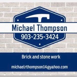 Michael Thompson  Brick and Stone Mason