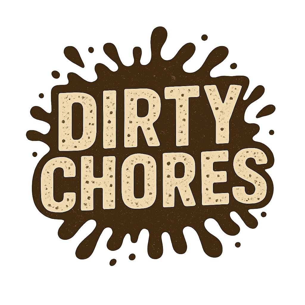 Dirty Chores