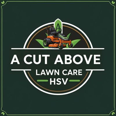 Avatar for A Cut Above Lawn Care HSV