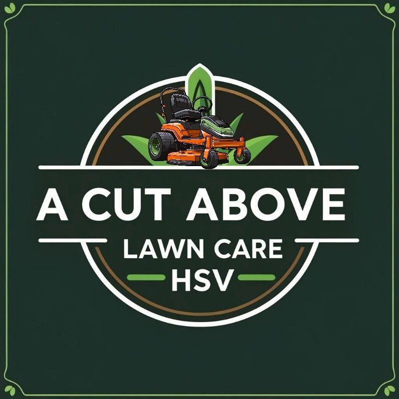 A Cut Above Lawn Care HSV