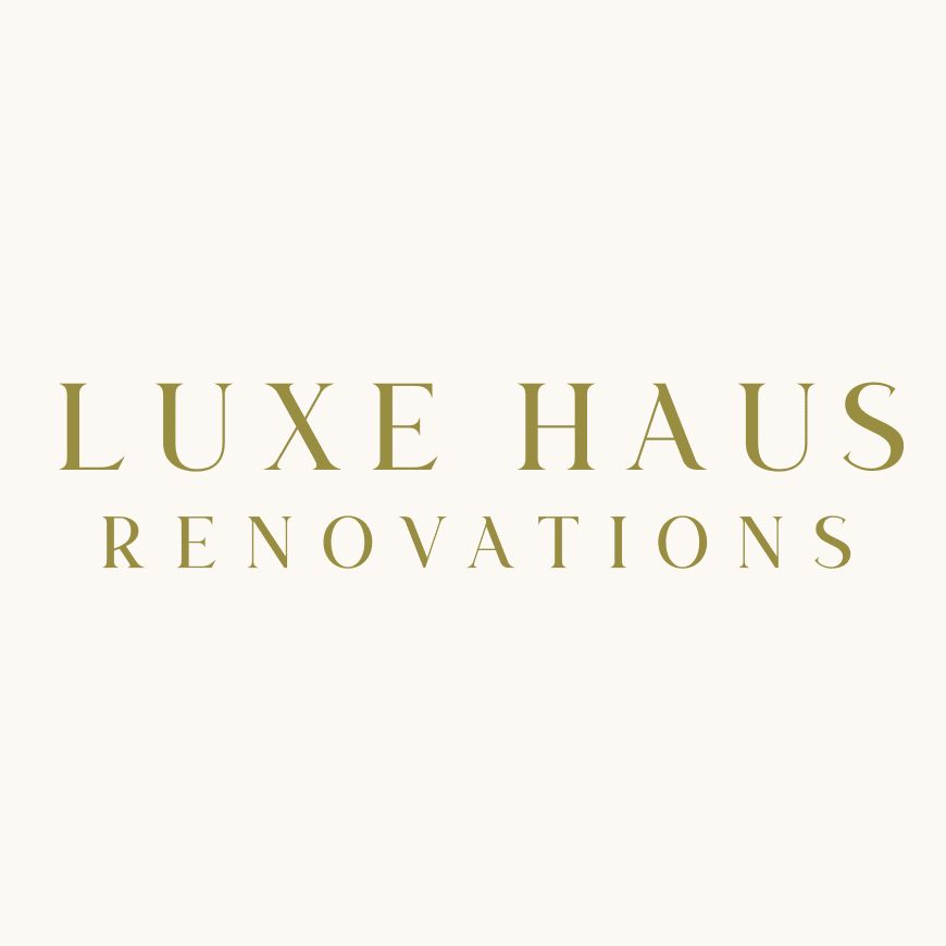 Luxe Haus Renovations