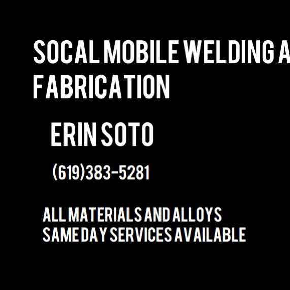 SoCal mobile welding and fabrication