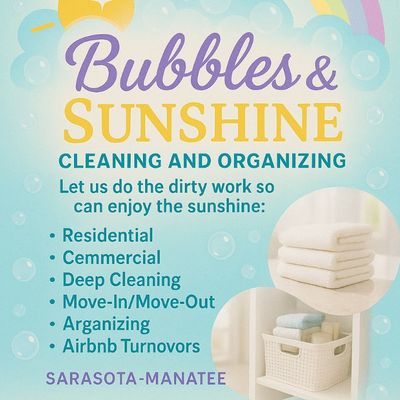 Avatar for Bubbles & Sunshine Cleaning & Organizing