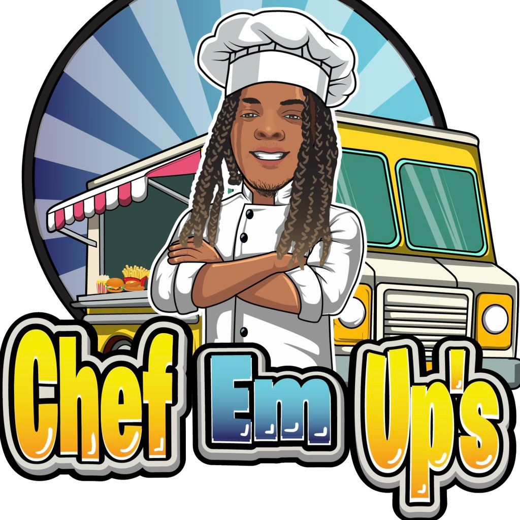 Chef Em Up’s