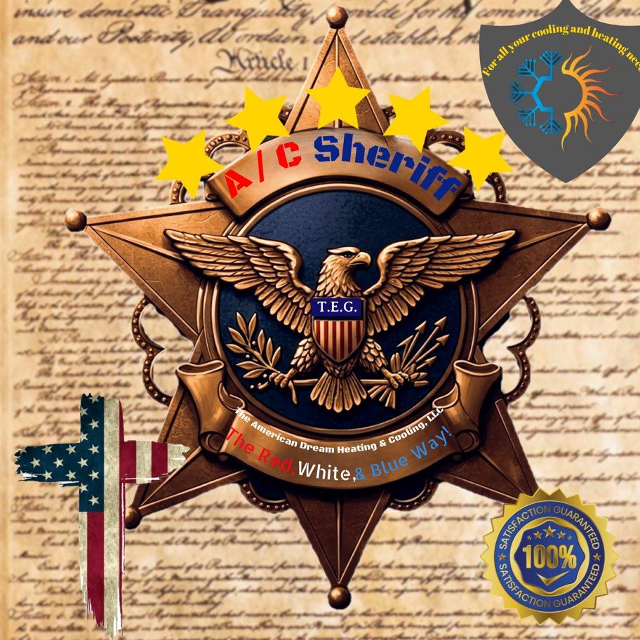 A/C Sheriff The American Dream Heating & Cooling